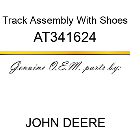 Track Assembly With Shoes AT341624