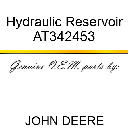 Hydraulic Reservoir AT342453