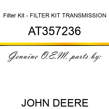 Filter Kit - FILTER KIT, TRANSMISSION AT357236