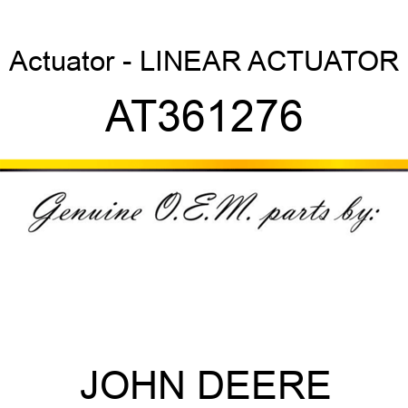 Actuator - LINEAR ACTUATOR AT361276
