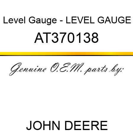 Level Gauge - LEVEL, GAUGE AT370138
