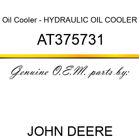 Oil Cooler - HYDRAULIC OIL COOLER AT375731
