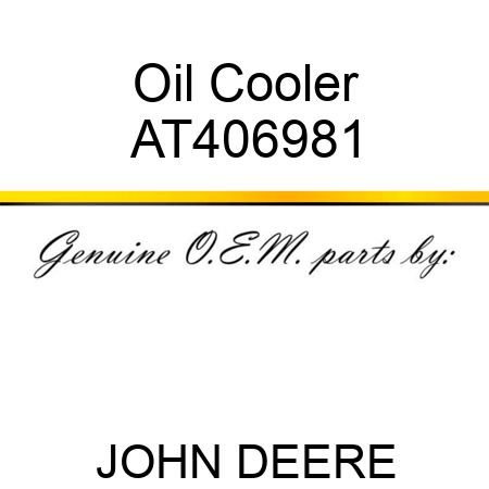 Oil Cooler AT406981