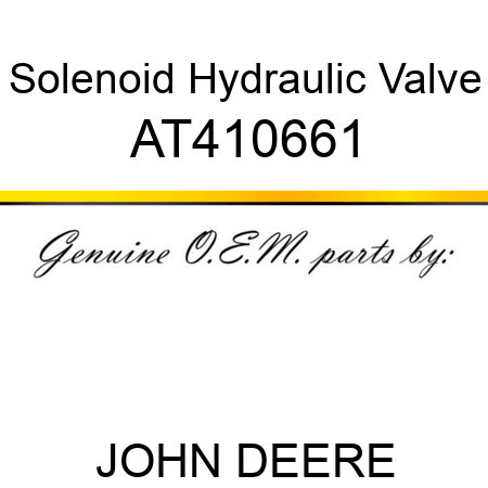 Solenoid Hydraulic Valve AT410661