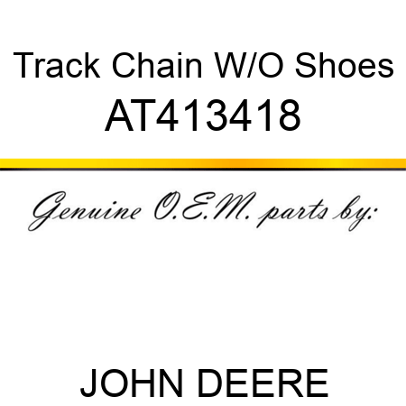 Track Chain W/O Shoes AT413418
