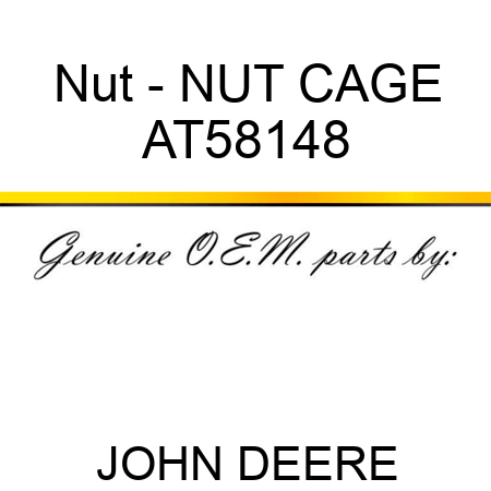 Nut - NUT, CAGE AT58148