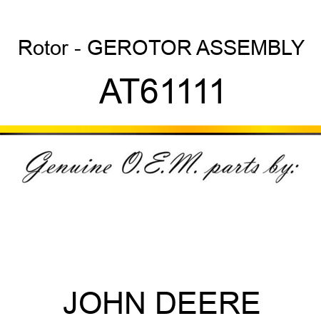 Rotor - GEROTOR ASSEMBLY AT61111