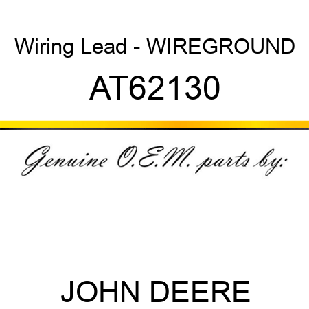 Wiring Lead - WIRE,GROUND AT62130