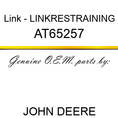 Link - LINK,RESTRAINING AT65257