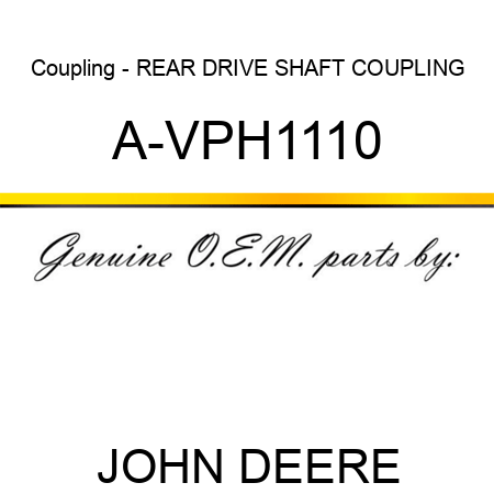 Coupling - REAR DRIVE SHAFT COUPLING A-VPH1110