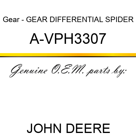 Gear - GEAR, DIFFERENTIAL SPIDER A-VPH3307