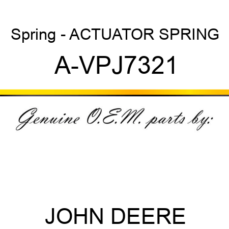Spring - ACTUATOR SPRING A-VPJ7321