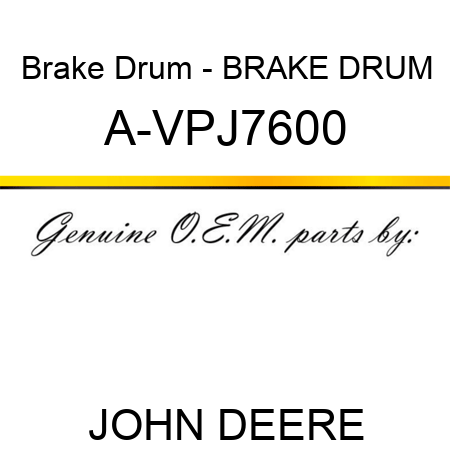 Brake Drum - BRAKE DRUM A-VPJ7600
