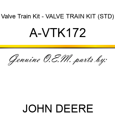 Valve Train Kit - VALVE TRAIN KIT (STD) A-VTK172