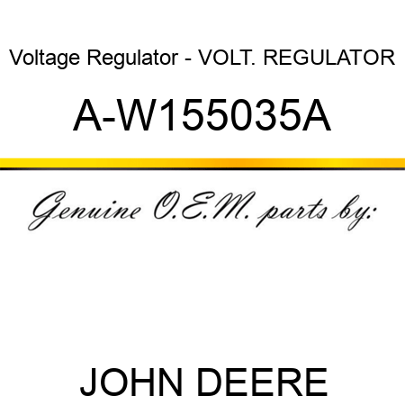 Voltage Regulator - VOLT. REGULATOR A-W155035A
