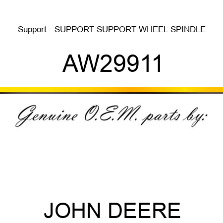 Support - SUPPORT, SUPPORT, WHEEL SPINDLE AW29911