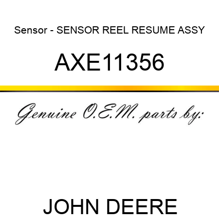 Sensor - SENSOR, REEL RESUME ASSY AXE11356