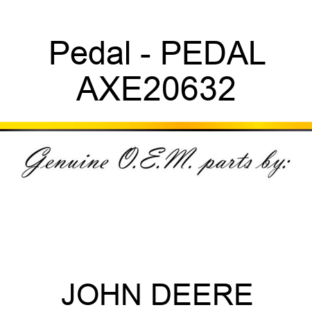 Pedal - PEDAL AXE20632