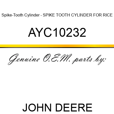 Spike-Tooth Cylinder - SPIKE TOOTH CYLINDER FOR RICE AYC10232