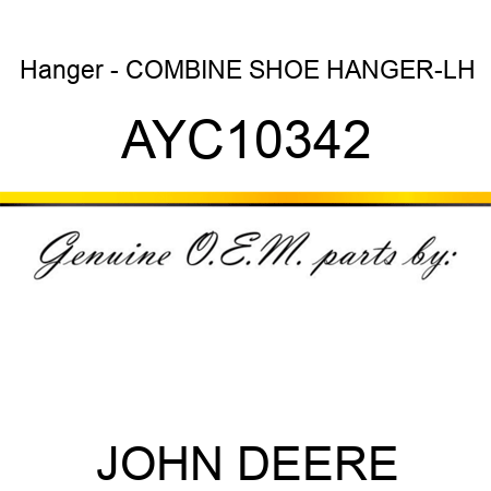 Hanger - COMBINE SHOE HANGER-LH AYC10342