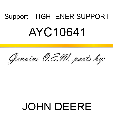 Support - TIGHTENER SUPPORT AYC10641