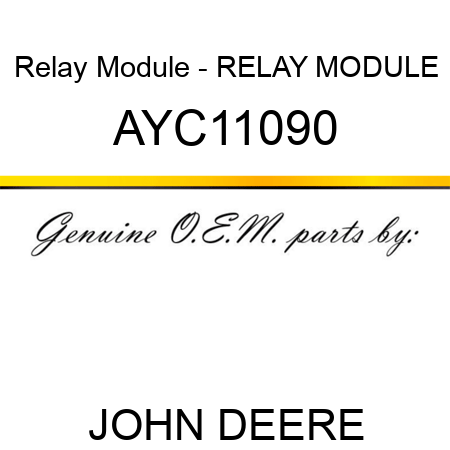 Relay Module - RELAY MODULE AYC11090