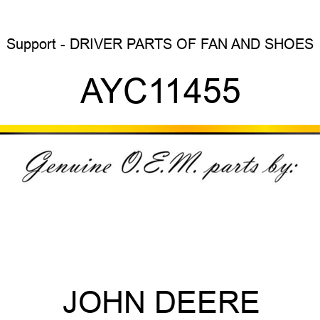 Support - DRIVER PARTS OF FAN AND SHOES AYC11455