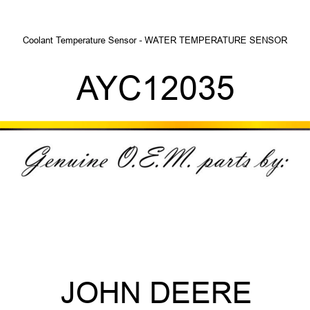 Coolant Temperature Sensor - WATER TEMPERATURE SENSOR AYC12035