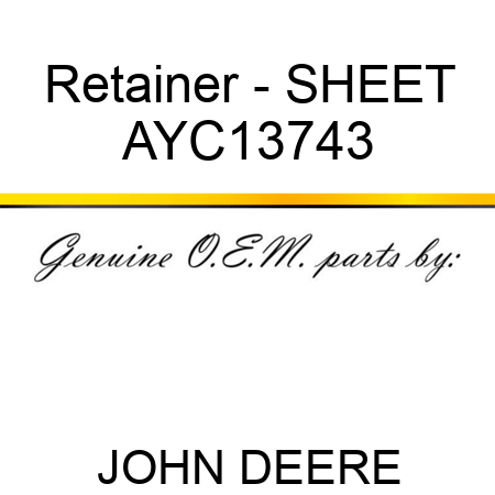 Retainer - SHEET AYC13743