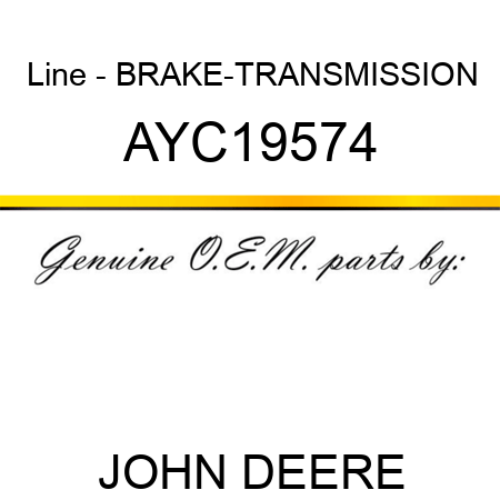 Line - BRAKE-TRANSMISSION AYC19574