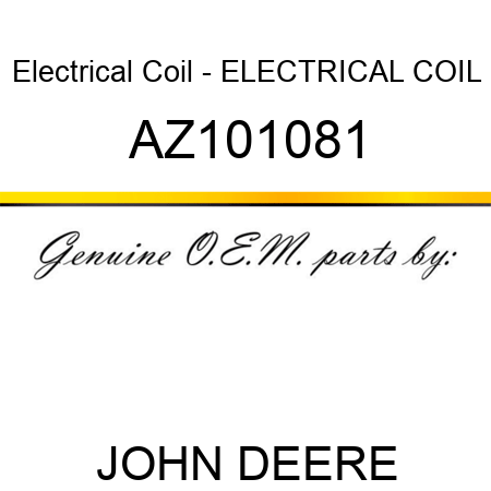 Electrical Coil - ELECTRICAL COIL AZ101081