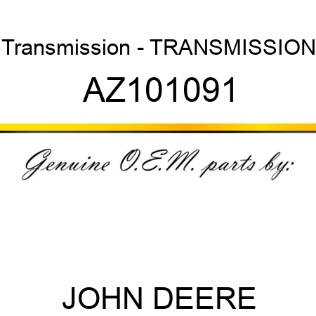Transmission - TRANSMISSION AZ101091