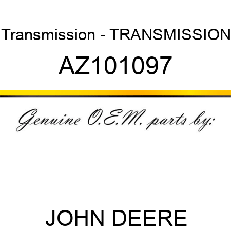 Transmission - TRANSMISSION AZ101097