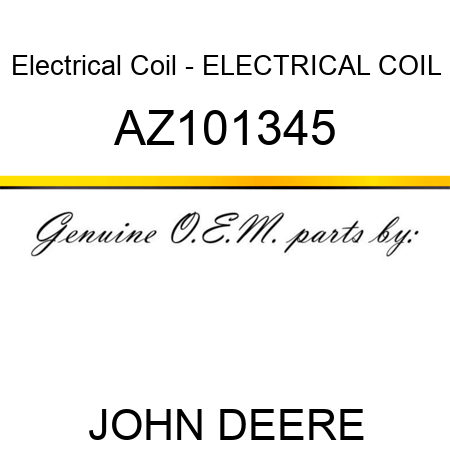 Electrical Coil - ELECTRICAL COIL AZ101345