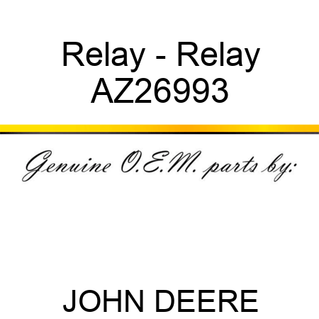 Relay - Relay AZ26993