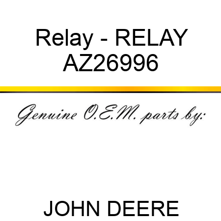 Relay - RELAY AZ26996