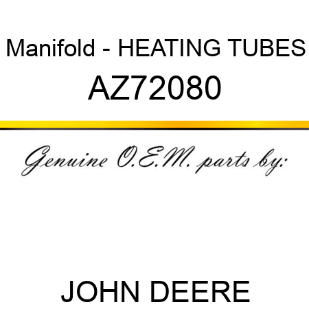 Manifold - HEATING TUBES AZ72080