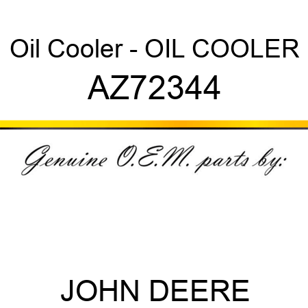 Oil Cooler - OIL COOLER AZ72344
