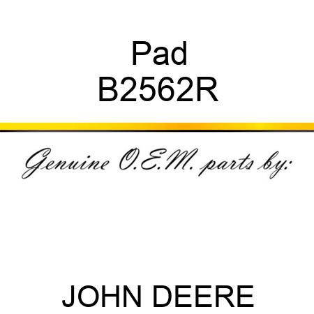 Pad B2562R