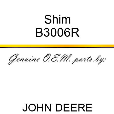 Shim B3006R