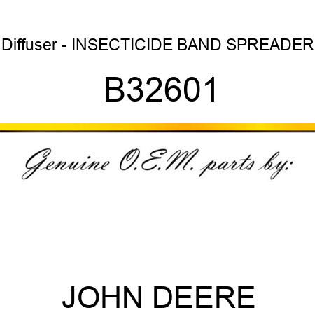 Diffuser - INSECTICIDE BAND SPREADER B32601