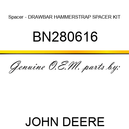 Spacer - DRAWBAR HAMMERSTRAP SPACER KIT BN280616