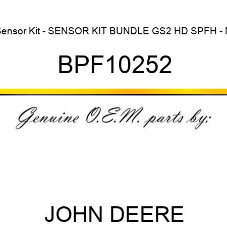 Sensor Kit - SENSOR KIT, BUNDLE, GS2 HD SPFH - N BPF10252