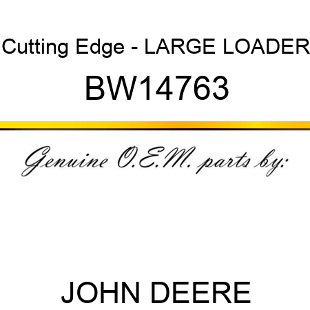 Cutting Edge - LARGE LOADER BW14763