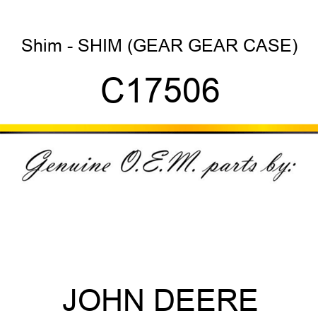 Shim - SHIM, (GEAR, GEAR CASE) C17506