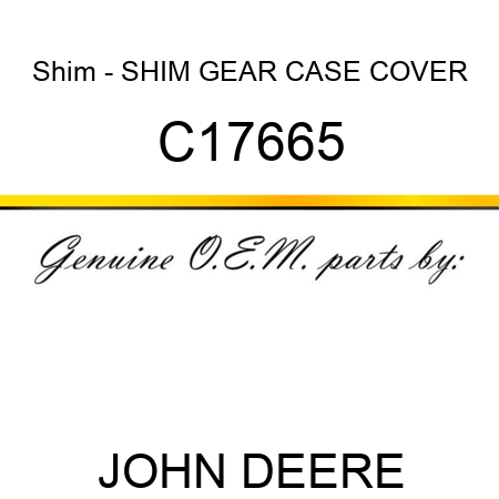 Shim - SHIM GEAR CASE COVER C17665