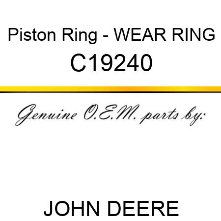 Piston Ring - WEAR RING C19240