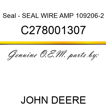 Seal - SEAL, WIRE AMP 109206-2 C278001307