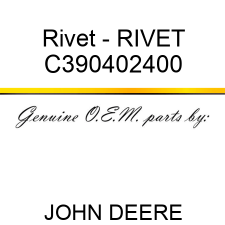 Rivet - RIVET C390402400