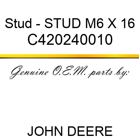 Stud - STUD, M6 X 16 C420240010